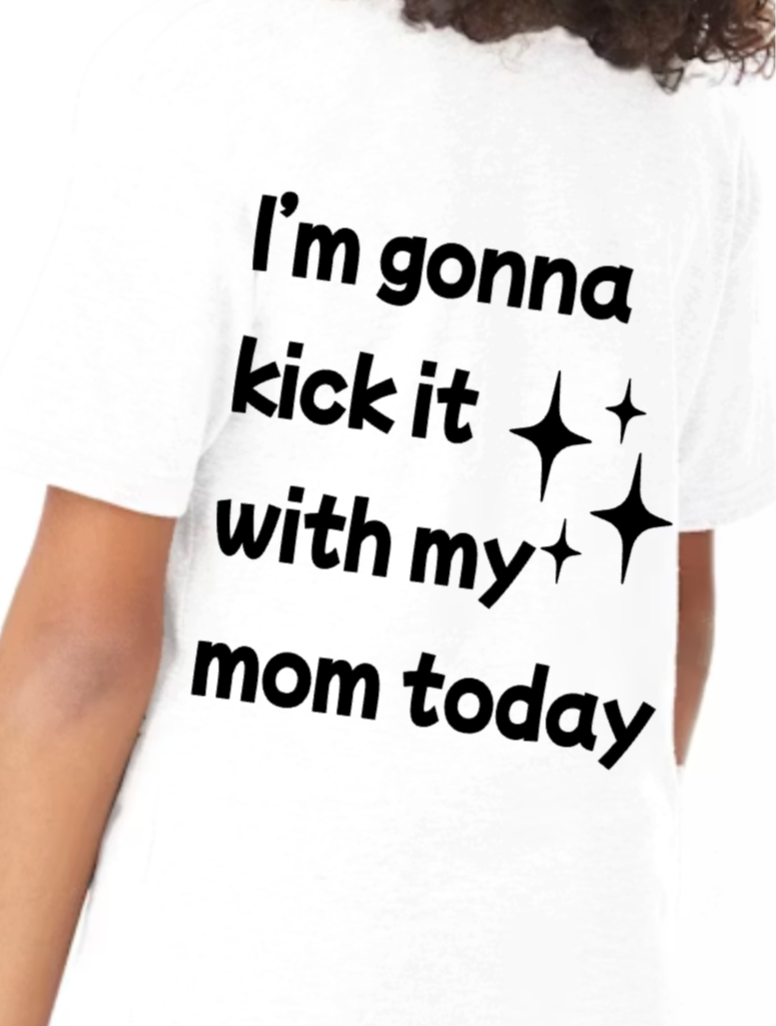 "Kick it with mom" - kids tee