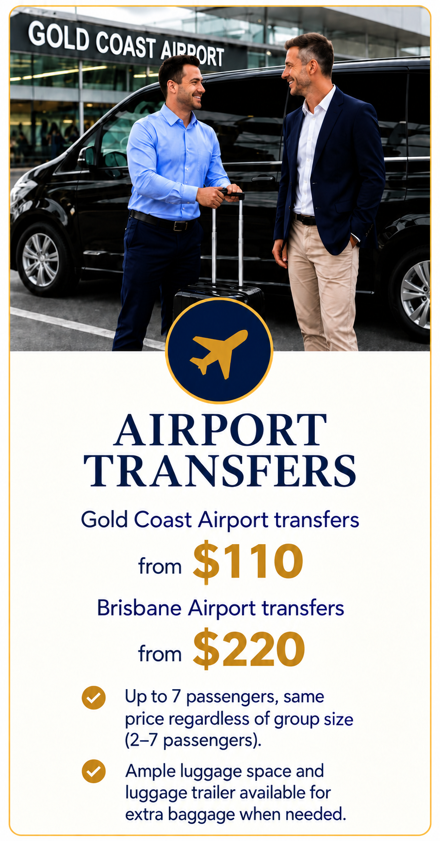 Private airport transfers: Gold Coast Airport from $110 and Brisbane Airport from $220