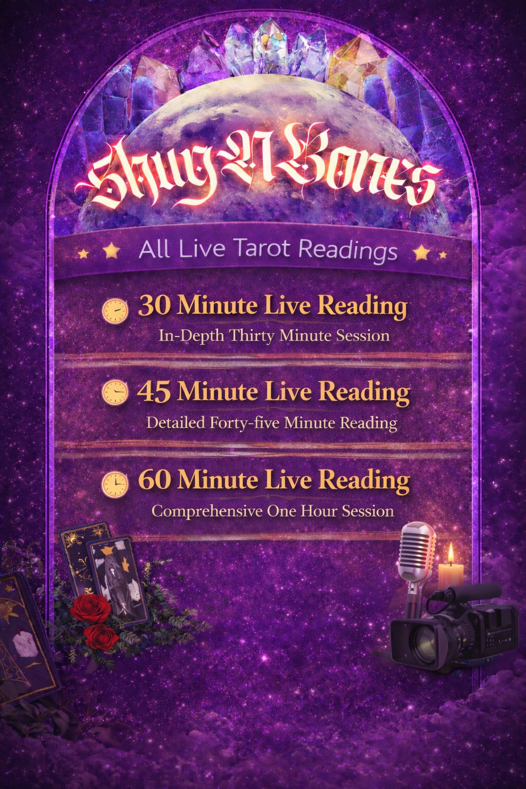 A promotional poster for Tarot card readings featuring a cosmic purple background with stars, a crystal ball with a galaxy design, tarot cards, roses, a microphone, a lit candle, and a camera. The text advertises live tarot reading sessions lasting 30, 45, and 60 minutes.