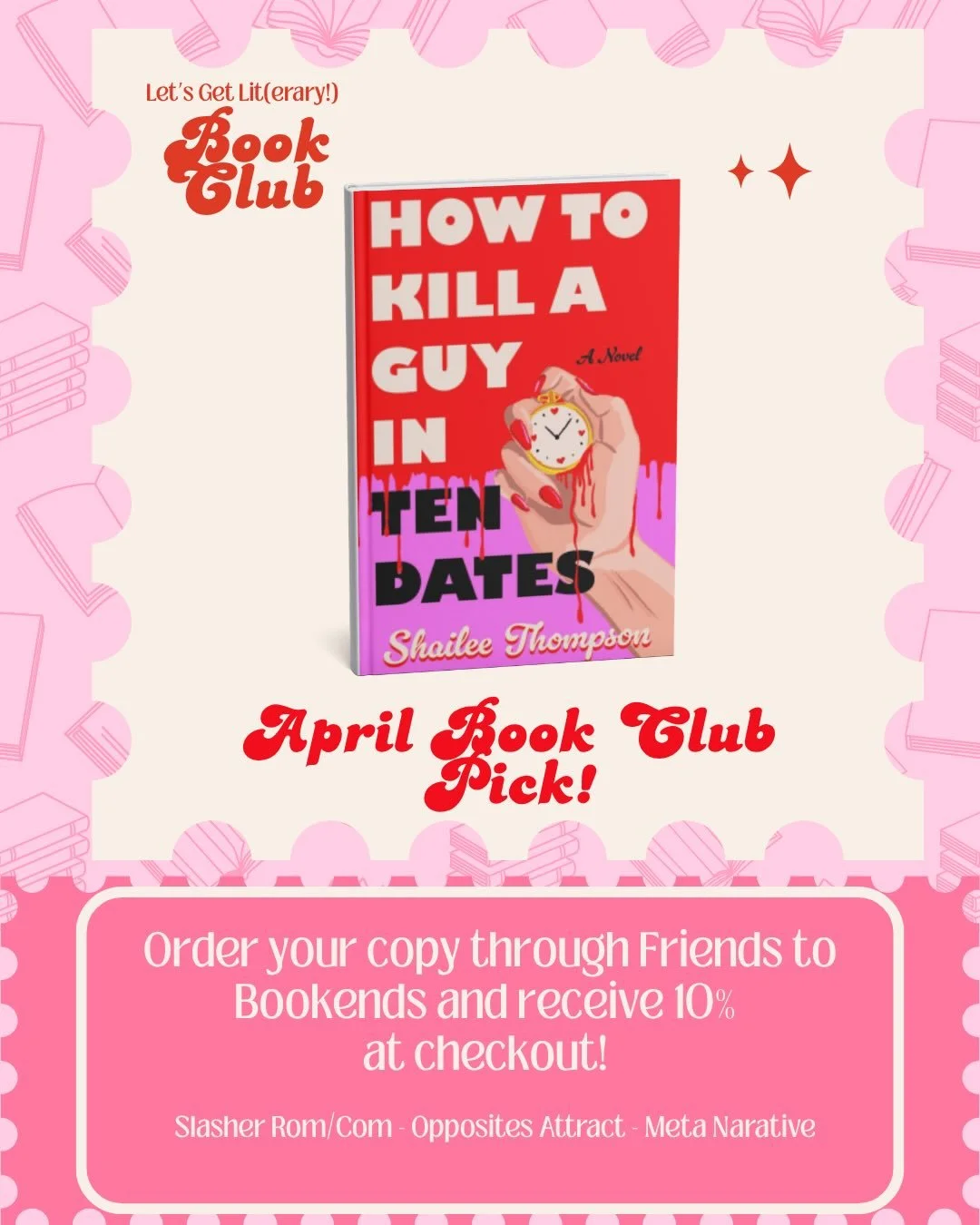 The  people have spoken 👏📚

We are SO excited to announce that our first ever Let&rsquo;s Get Lit(erary!) Book Club we&rsquo;ll be reading&hellip;

✨ How to Kill a Guy in Ten Dates✨

We loved seeing everyone&rsquo;s picks and honestly every option 