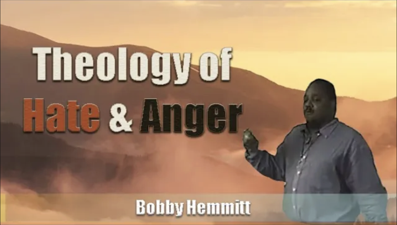 Code# 2558: Theology of Hate &amp; Anger | Bobby Hemmitt (12/18/98)