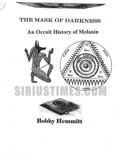 The Mask of Darkness- An Occult History of Melanin