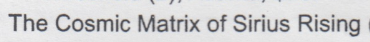 The Cosmic Matrix of Sirius Rising | Sirius Times Media