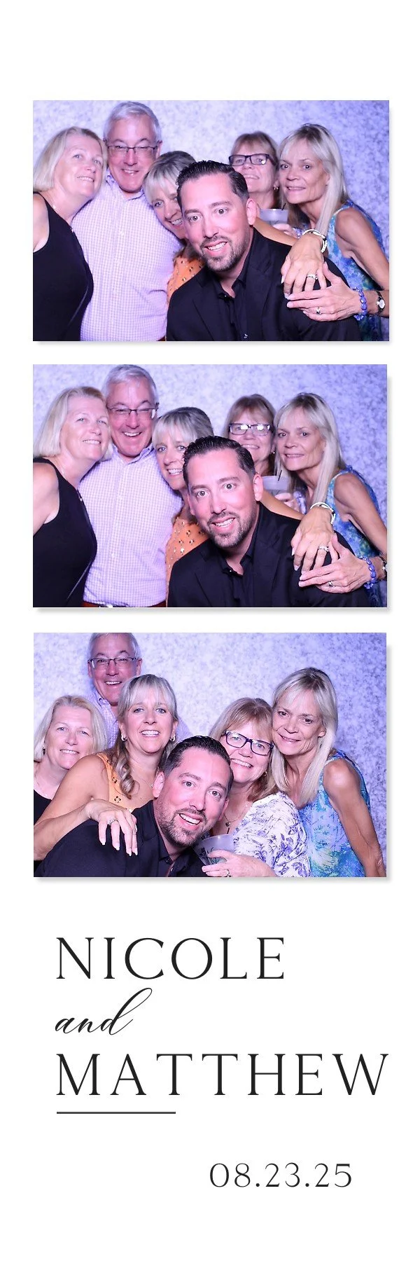 Three photo strips of a group of six people smiling and posing together at a celebration, with a background of a sparkly, textured wall. The bottom section has text reading 'NICOLE and MATTHEW 08.23.25'.
