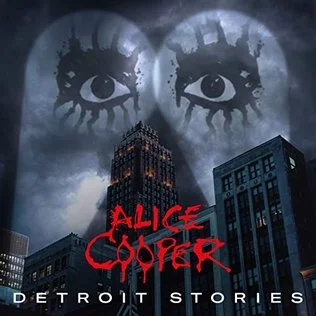 Alice Cooper -  Detroit Stories mixed by Brian Moncarz