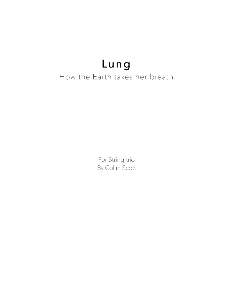 Lung - How the Earth Takes her Breath