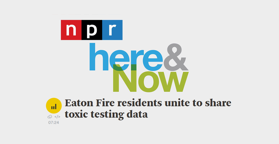 Eaton Fire residents unite to share toxic testing data