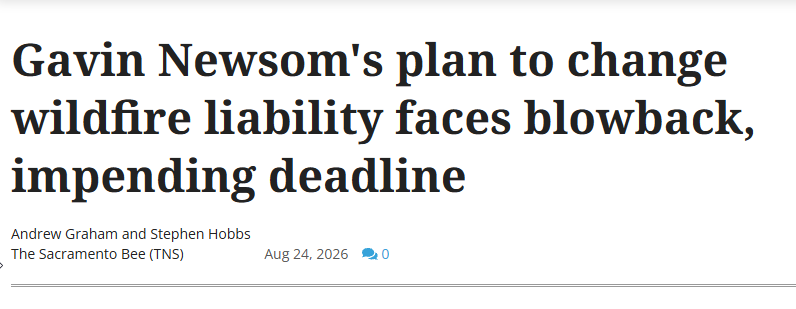 Gavin Newsom's plan to change wildfire liability faces blowback, impending deadline