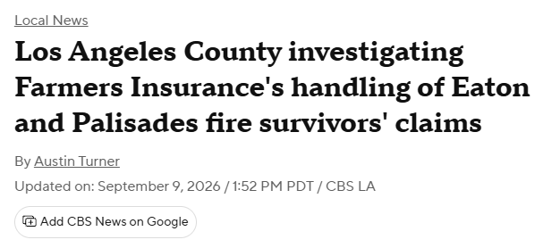 Los Angeles County investigating Farmers Insurance's handling of Eaton and Palisades fire survivors' claims