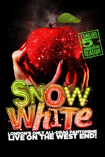 A hand holding a glittery red apple with a green leaf. Text on the image promotes a drag show called 'Snow White' celebrating its fifth anniversary season, with the tagline 'London's only all-drag pantomime live on the West End.'