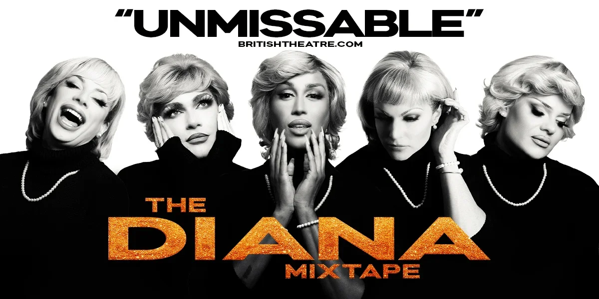 Black and white promotional poster featuring five women with blonde hair styled in different ways, dressed in black turtlenecks and pearl necklaces, with bold orange and red text that reads 'THE DIANA MIXTAPE' and a quote at the top saying 'UNMISSABLE'.