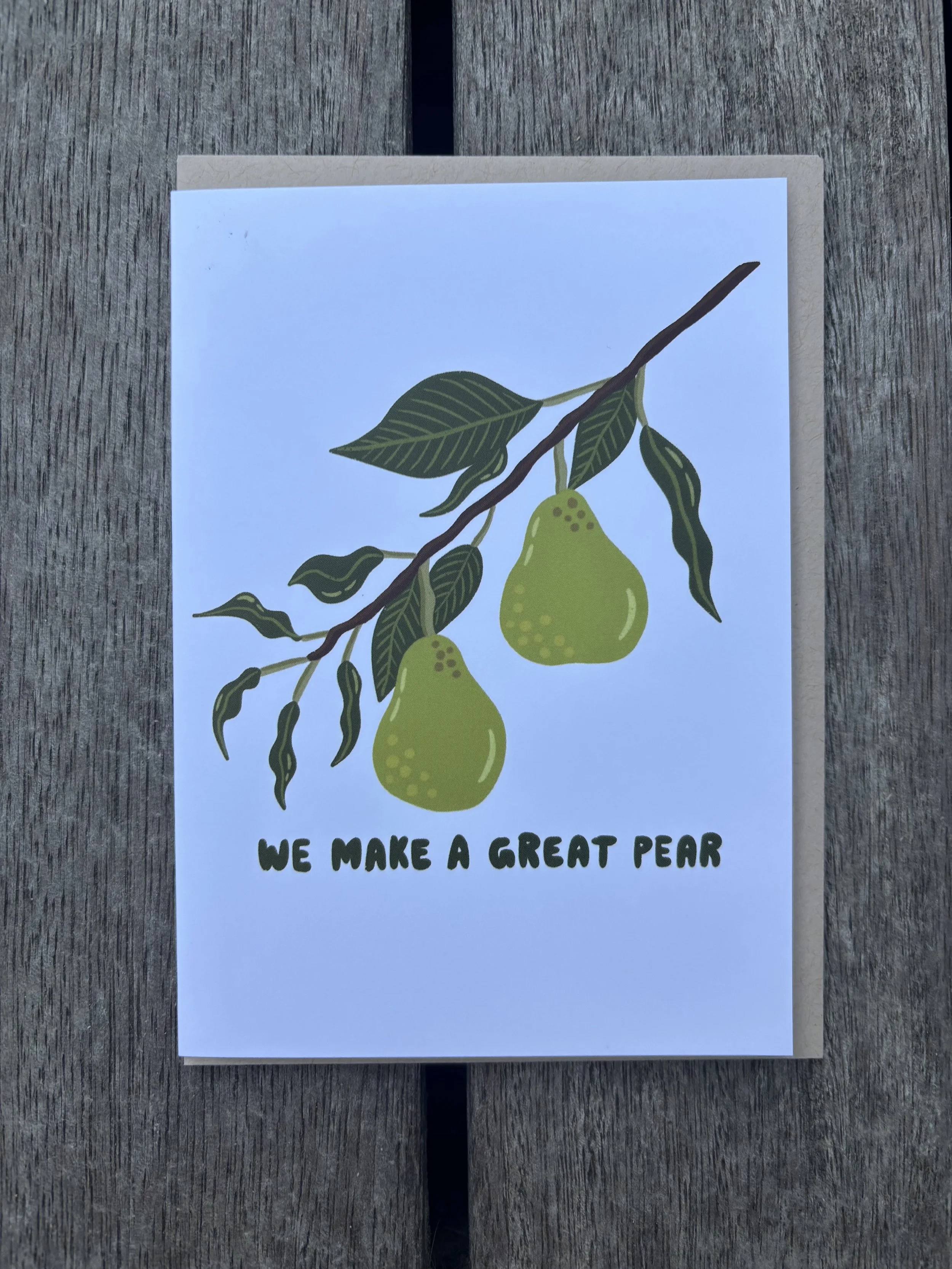 We Make a Great Pear.jpeg
