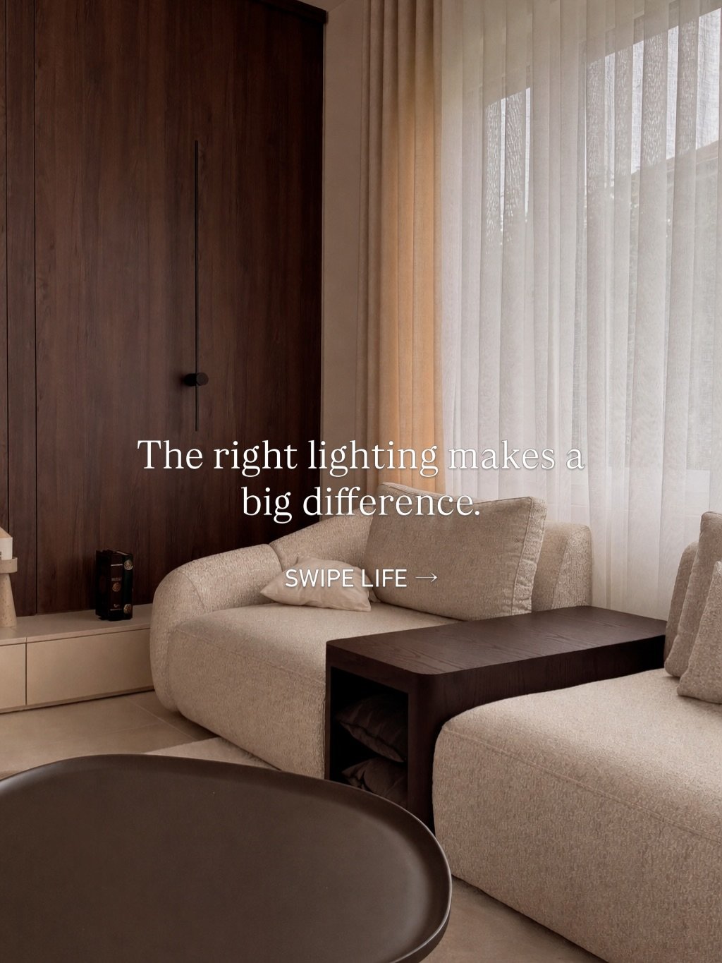 The right lighting makes a big difference.