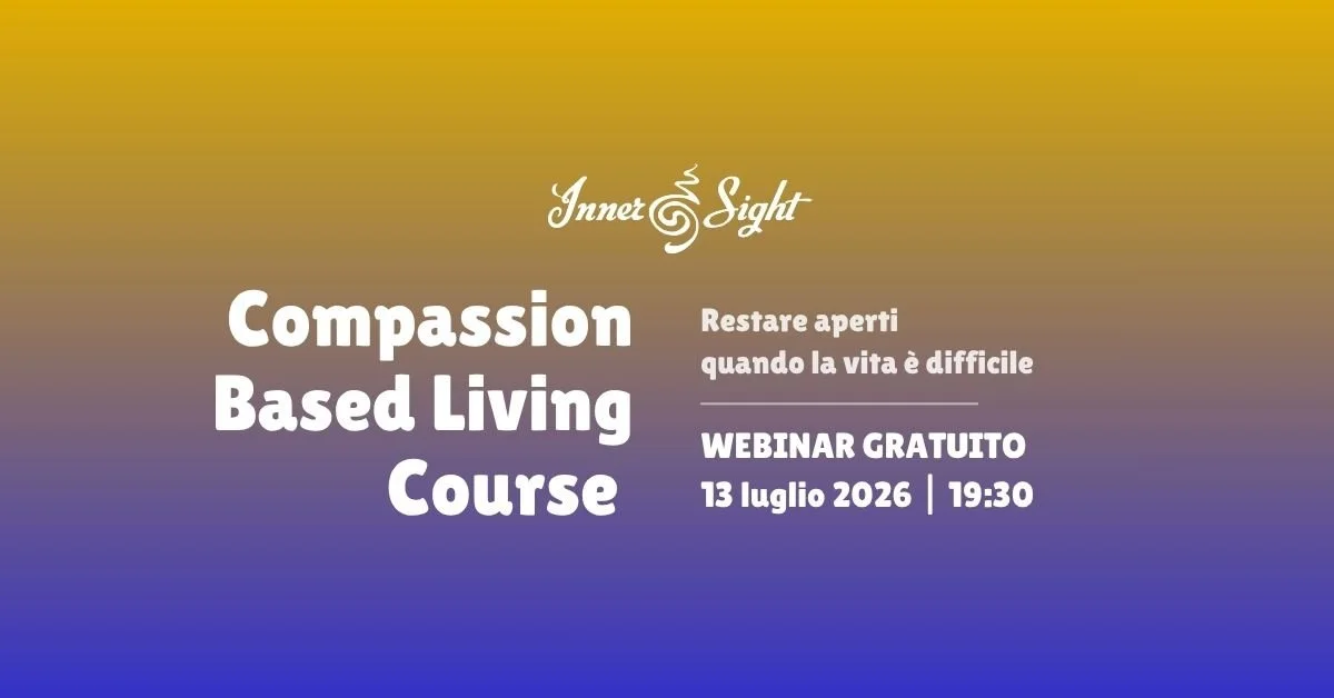 Compassion Based Living Course: webinar gratuito di presentazione