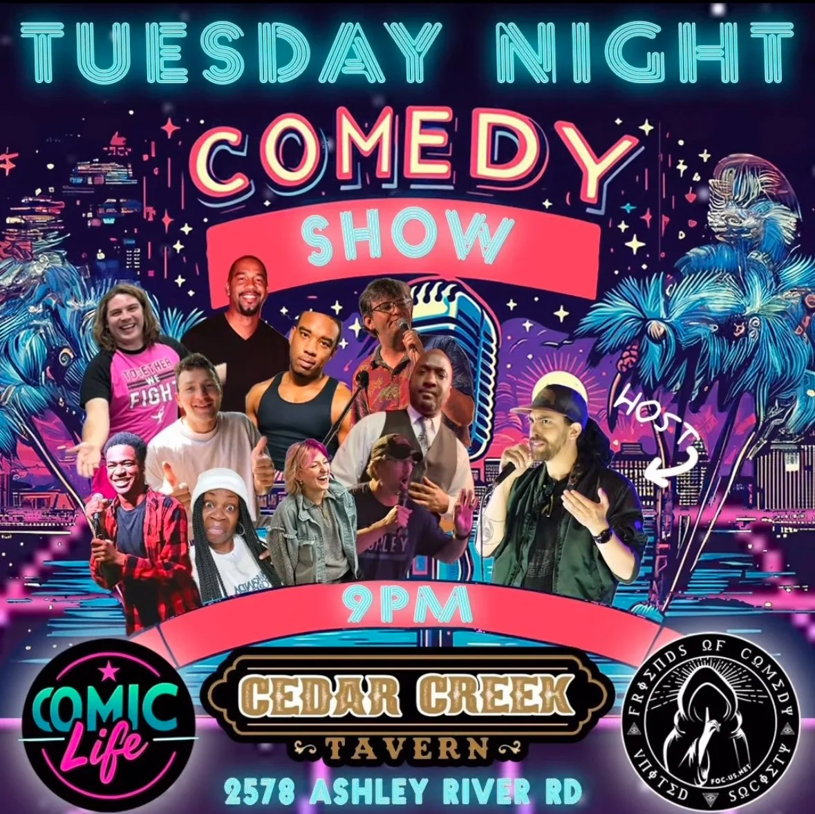 A promotional poster for a Tuesday Night Comedy Show at Cedar Creek Tavern featuring images of performers and hosts, with a neon cityscape background, palm trees, and colorful text.