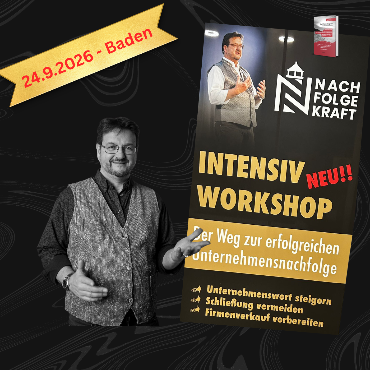24.SEPTEMBER 2026 Intensiv-Workshop zur Unternehmensnachfolge im Raum Baden bei Wien
