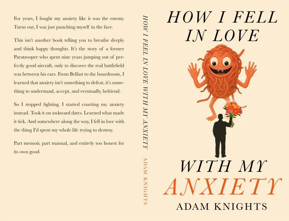Book cover of "How I Fell in Love with My Anxiety" by Adam Knights, featuring a cartoon illustration of a person holding a bouquet of flowers and a large, smiling, anthropomorphic ball of yarn with eyes and a mouth.