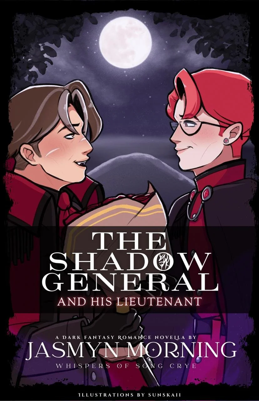 The Shadow General and His Lieutenant - Cover (Illustration done by SUNSKAIIS, Design done by Jasmyn Morning)