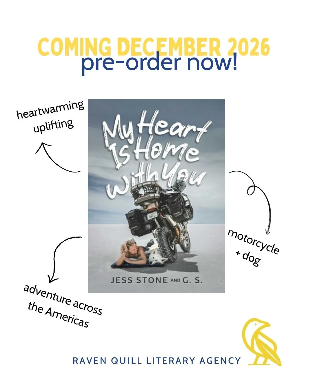 A woman and her dog journey across the Americas by motorcycle and discover home is everywhere you go together.

My Heart Is Home With You by clients Jess Stone and G.S. and published by Post Hill Press is available for pre-order now! Available Decemb