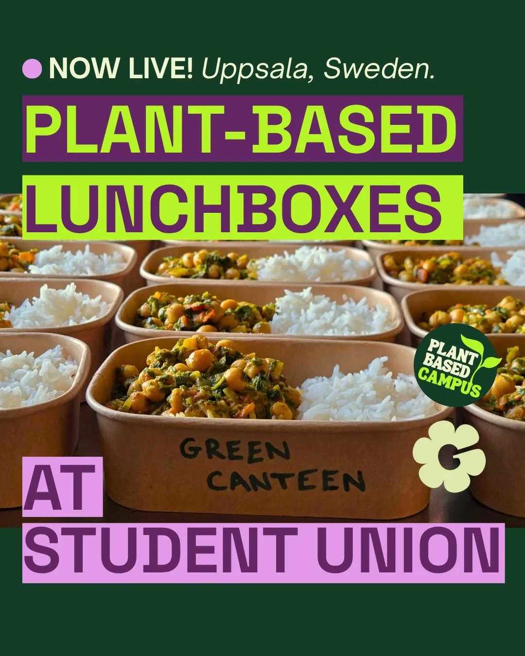 🌱 Green Canteen is now live in Uppsala! 🌱

Plant-Based Campus Uppsala has launched a 100% student- and volunteer-run kitchen serving plant-based lunchboxes at the Uppsala Student Union. On the menu we&rsquo;ve had smoky sweet potato &amp; black bea