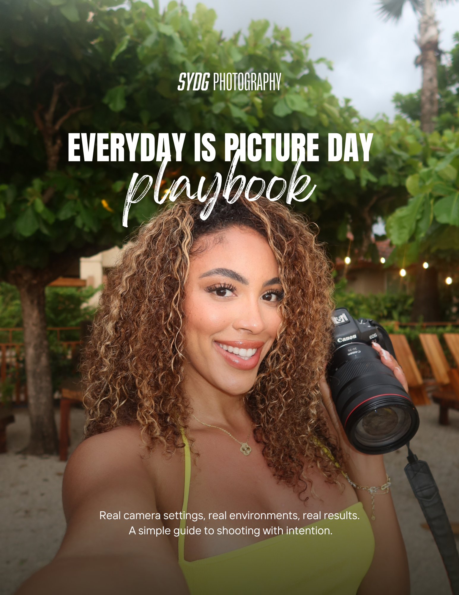 Everyday Is Picture Day | Playbook