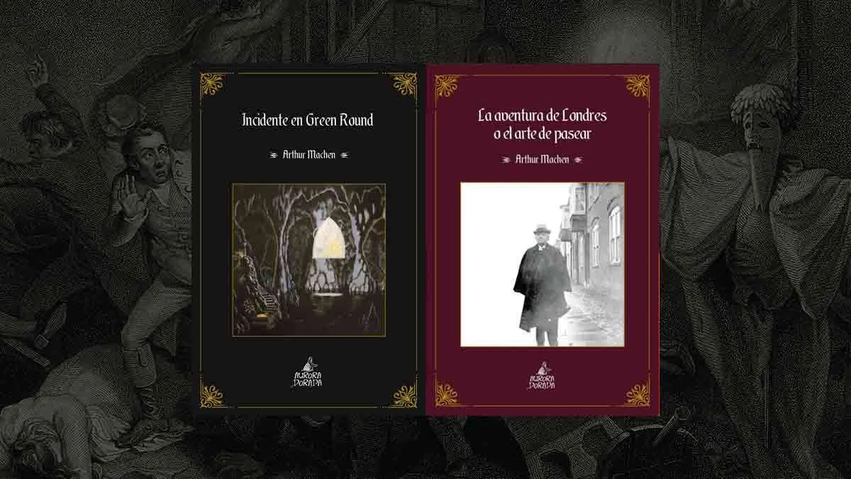 Este es un mundo extraño: Arthur Machen, pionero del horror cósmico