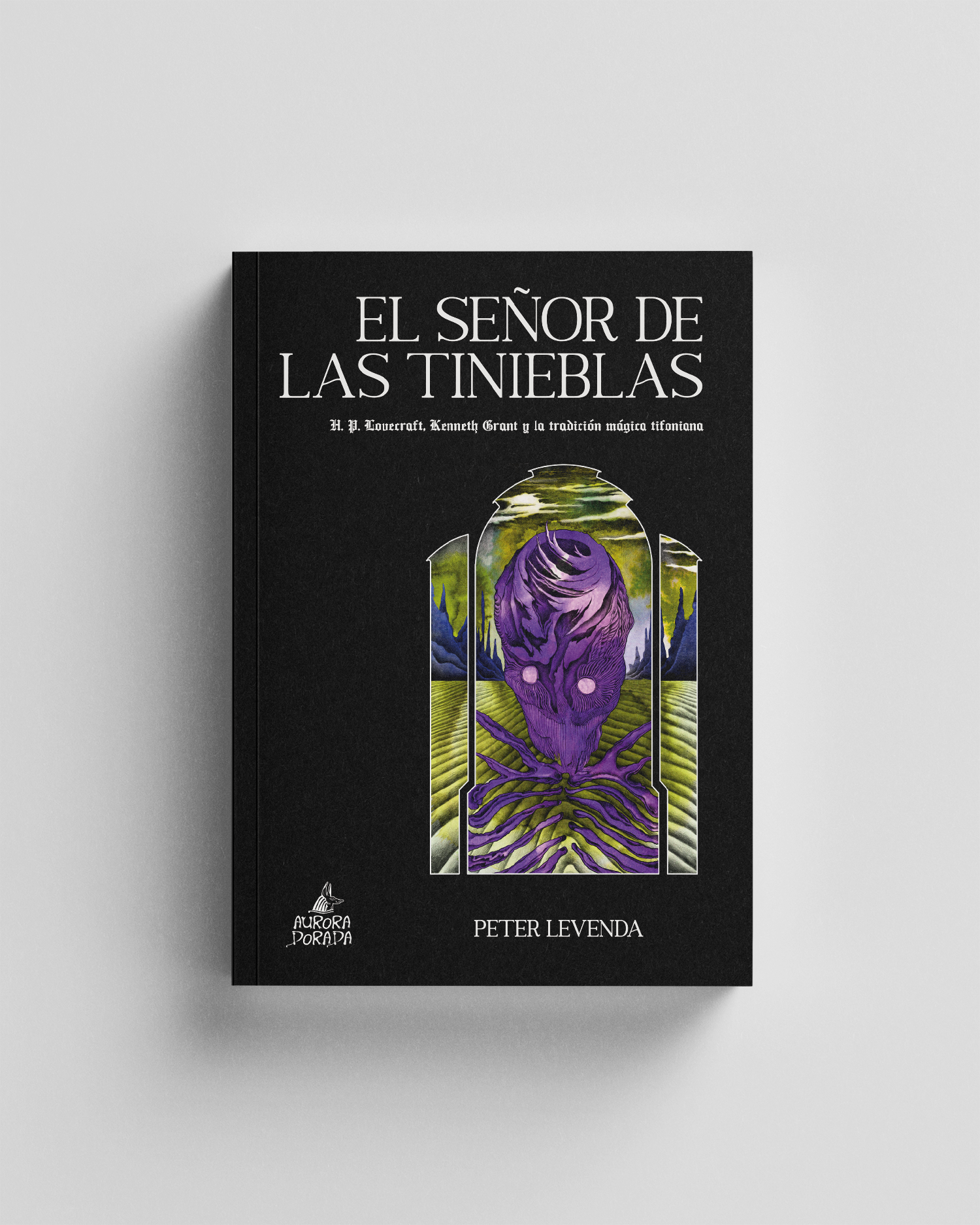 El Señor de las Tinieblas. H. P. Lovecraft, Kenneth Grant y la tradición mágica tifoniana
