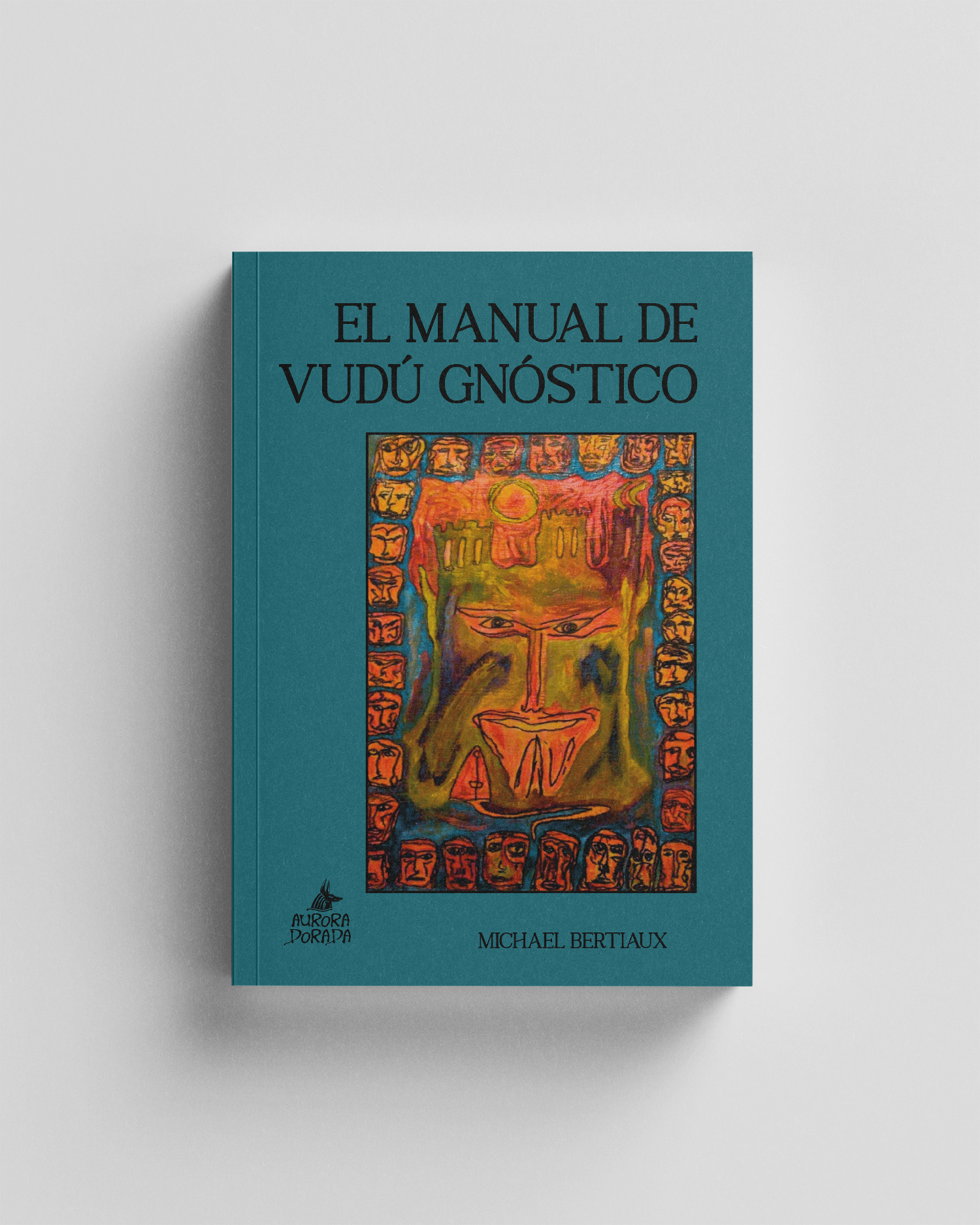El manual de vudú gnóstico