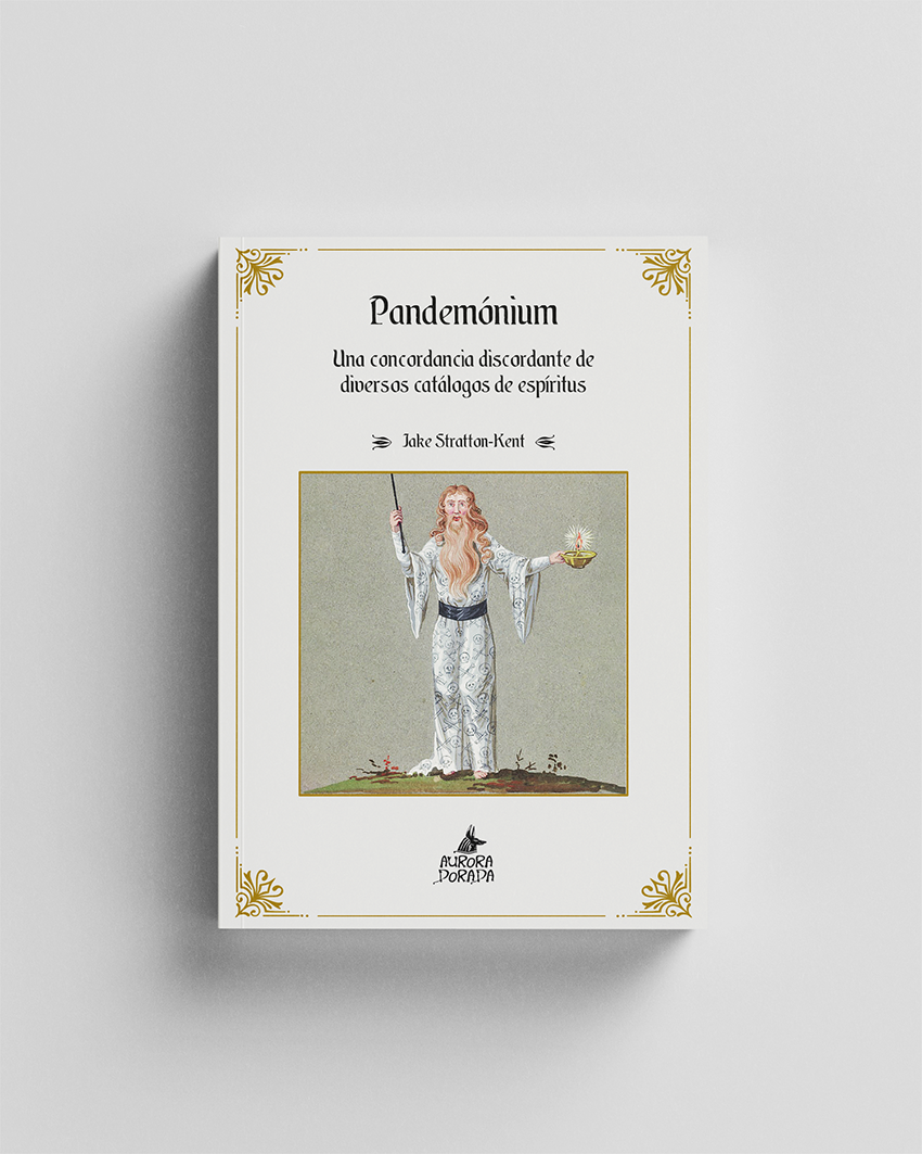 Pandemónium. Una concordancia discordante de diversos catálogos de espíritus