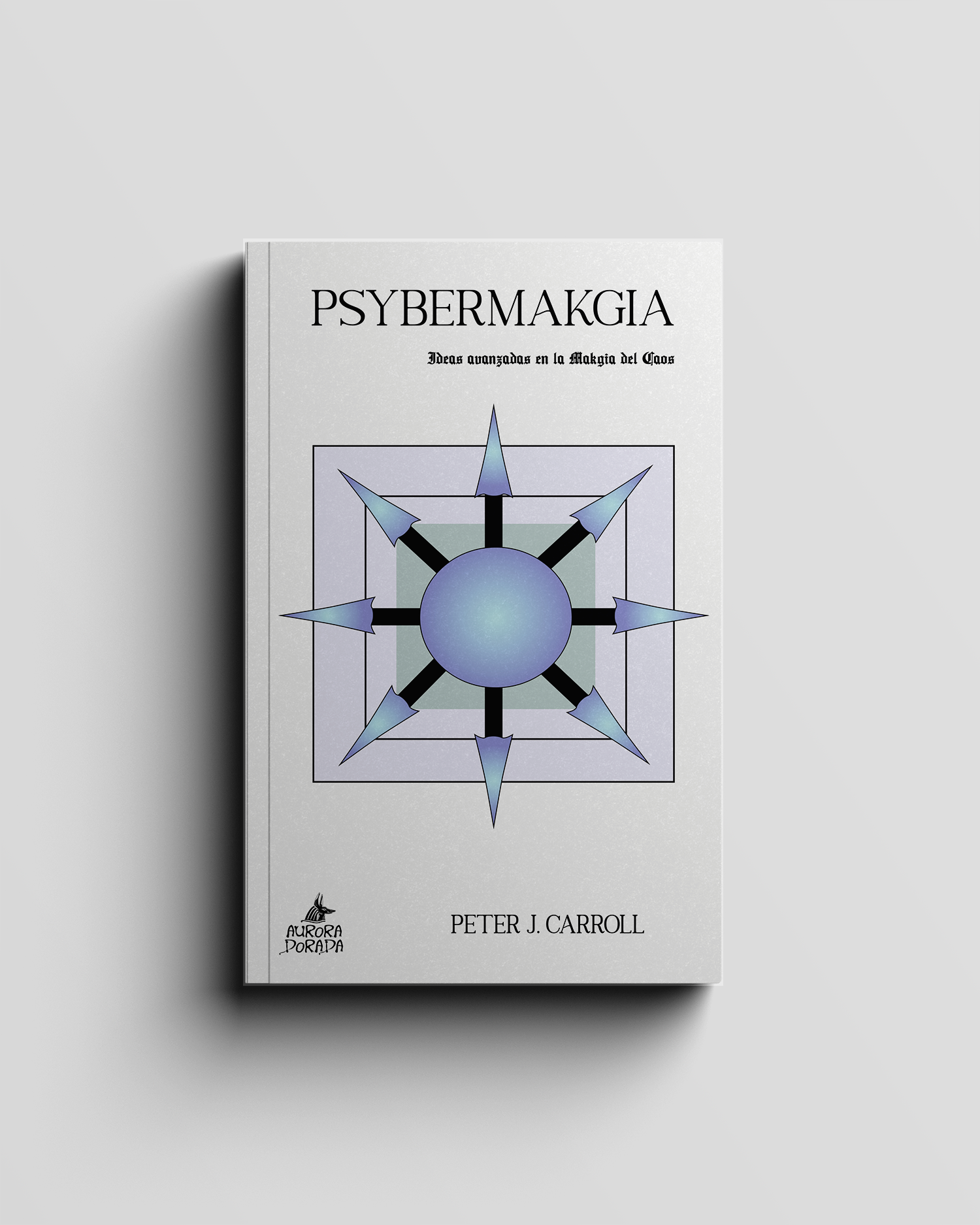 Psybermakgia. Ideas avanzadas en la Makgia del Caos