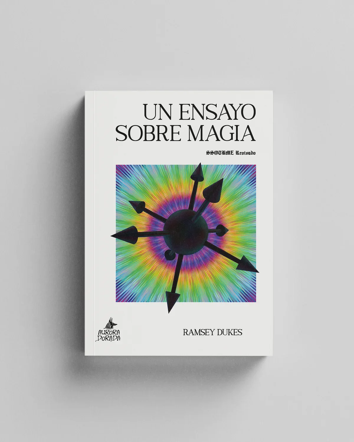 SSOTBME Revisado. Un ensayo sobre magia
