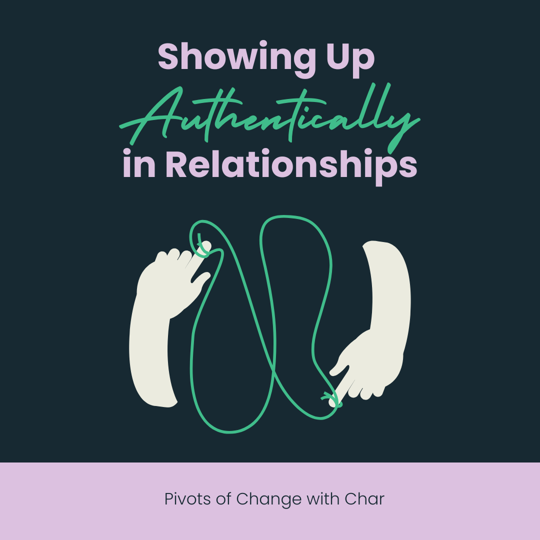 Showing Up Authentically In Relationships (Printed Journal)
