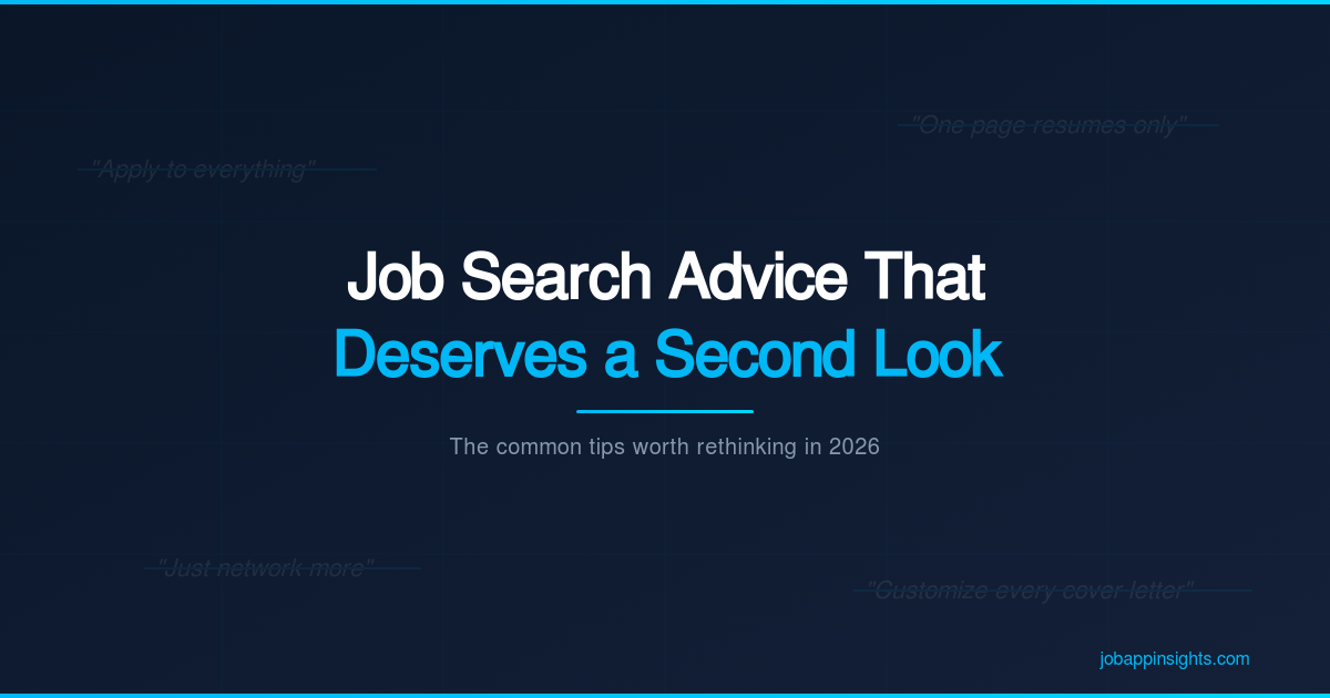 Job Search Advice That Deserves a Second Look