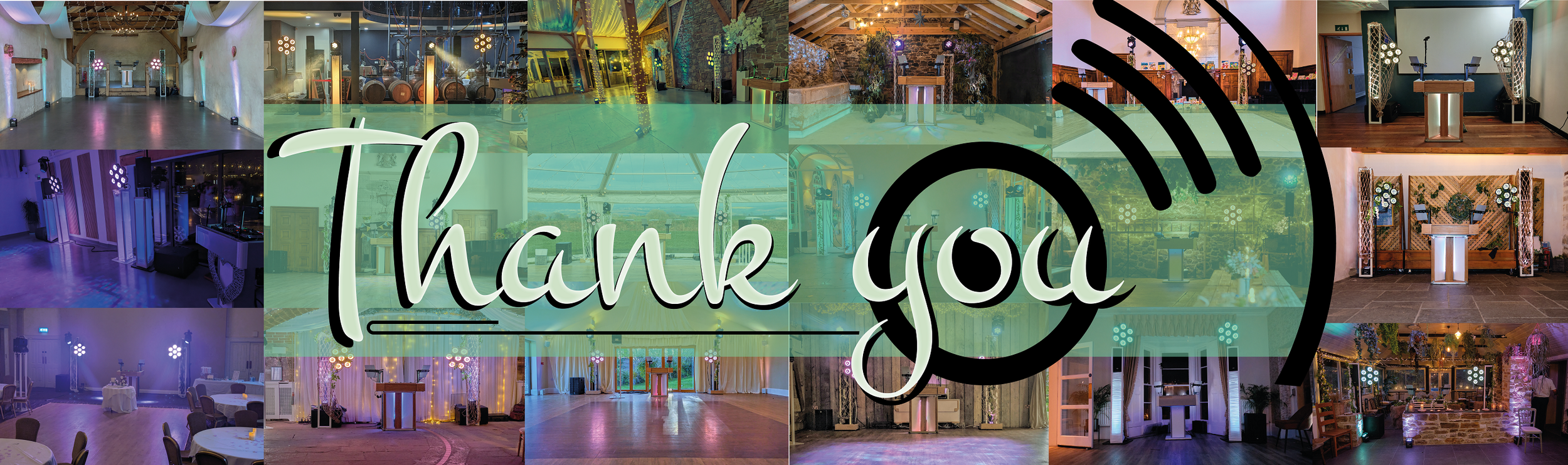 Collage of event venues with lighting and decor, overlaid with a graphic of a Wi-Fi symbol and the message "Thank you" in cursive writing.