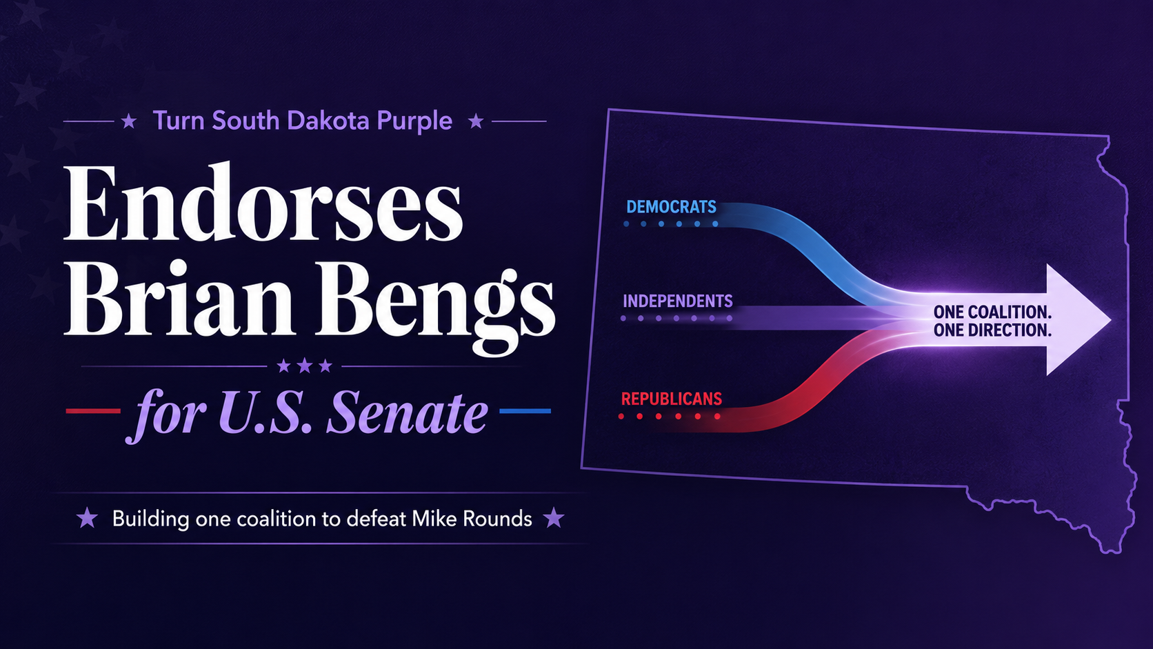 Graphic announcing Turn South Dakota Purple’s endorsement of Brian Bengs for U.S. Senate. Blue, purple and red paths labeled Democrats, Independents and Republicans converge into one arrow inside an outline of South Dakota.