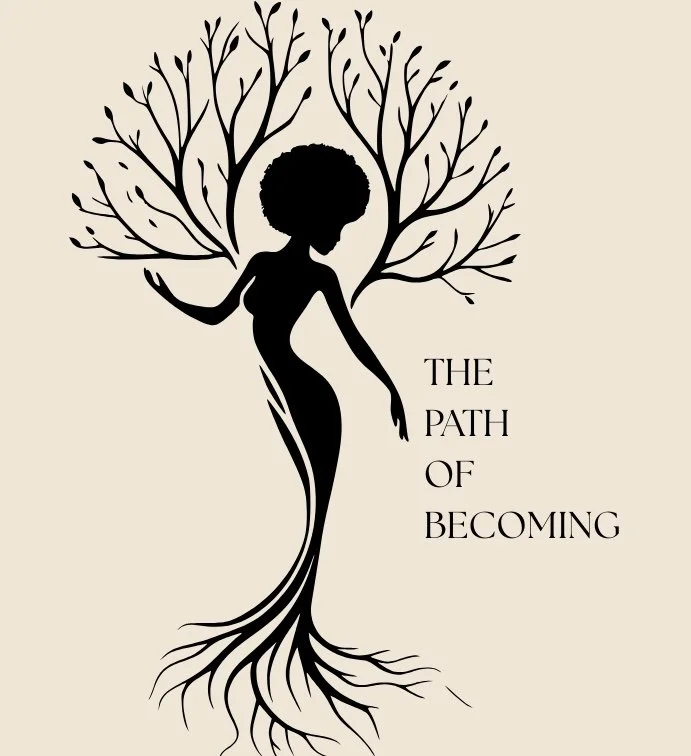 The Path of Becoming