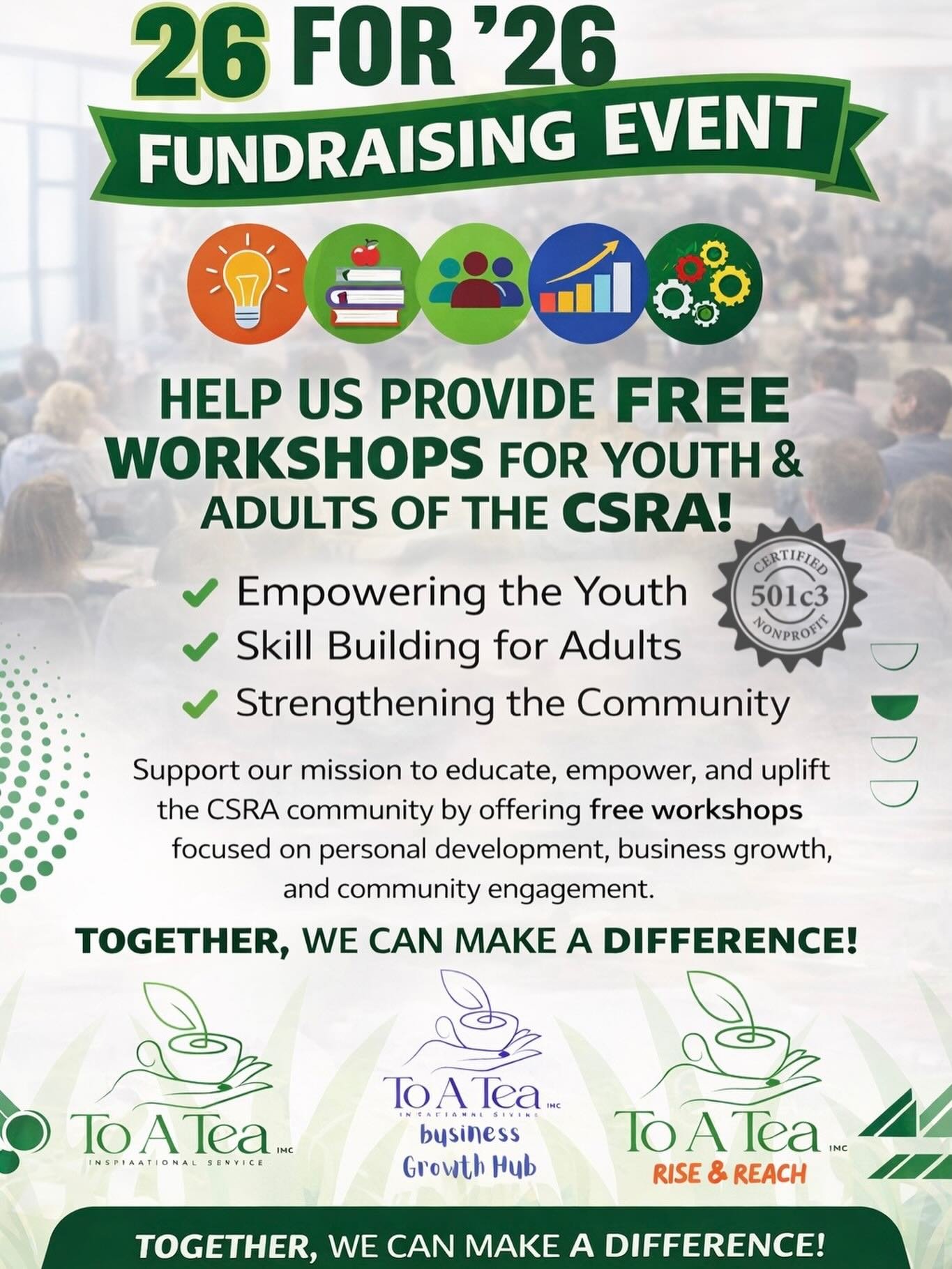 Today, we officially launch 26 for &rsquo;26.

This fundraiser exists for one reason: to keep free workshops accessible for youth and adults across the CSRA.

Education. Confidence. Business foundations. Leadership.
These aren&rsquo;t luxuries &mdash