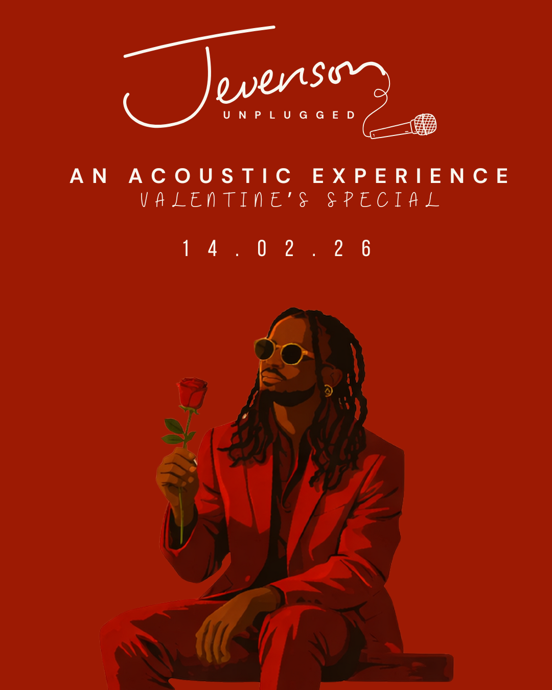 JEVERSON UNPLUGGED: A VALENTINE’S SPECIAL