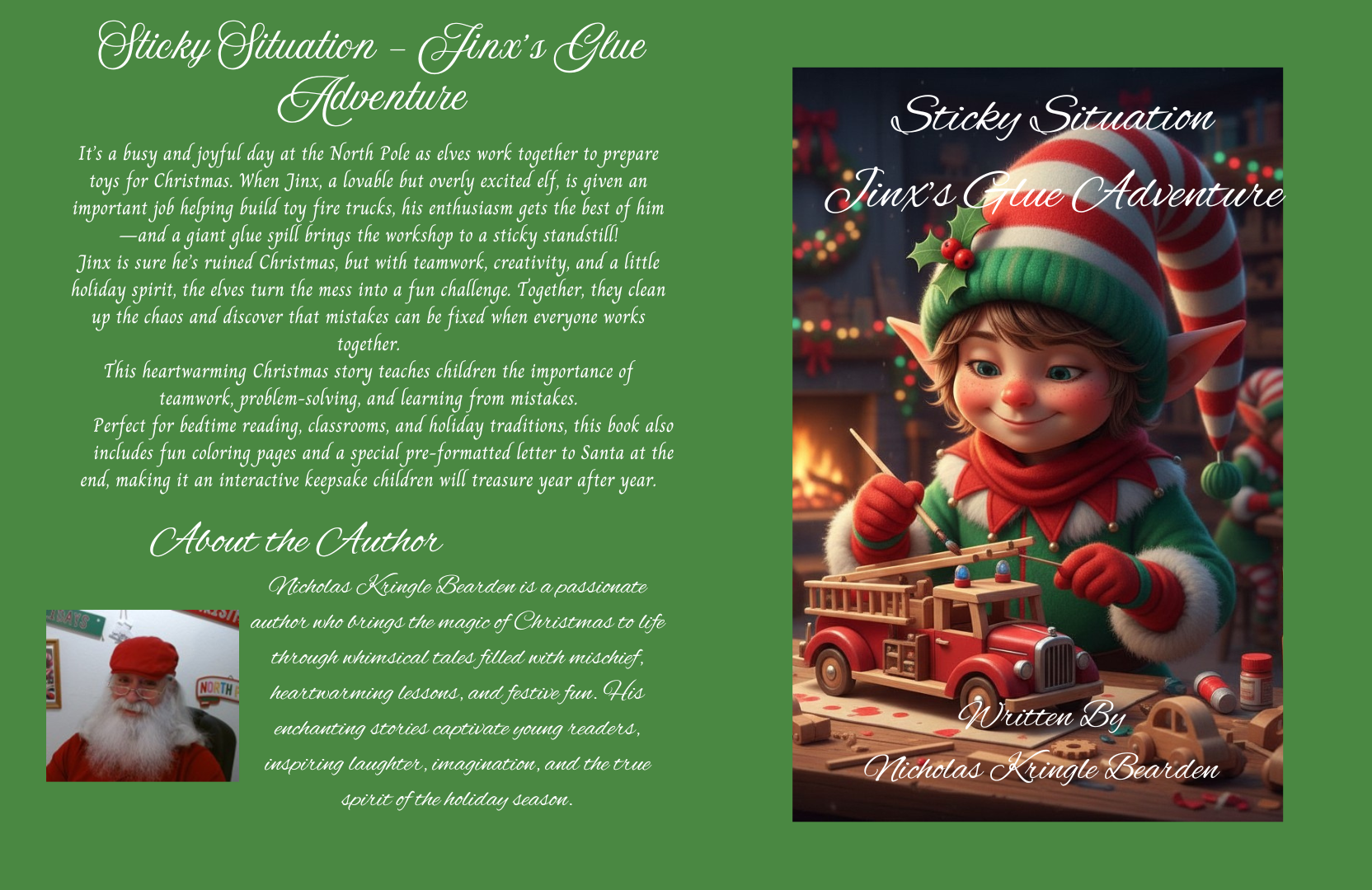 "Sticky Situation-Jinx's Glue Adventure" By Nicholas Kringle Bearden