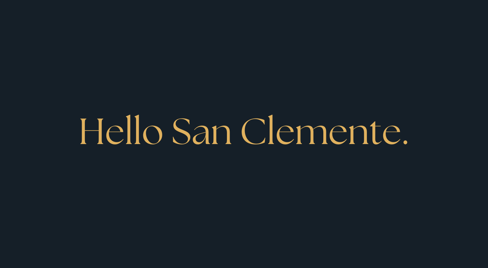 Hello San Clemente!</a>