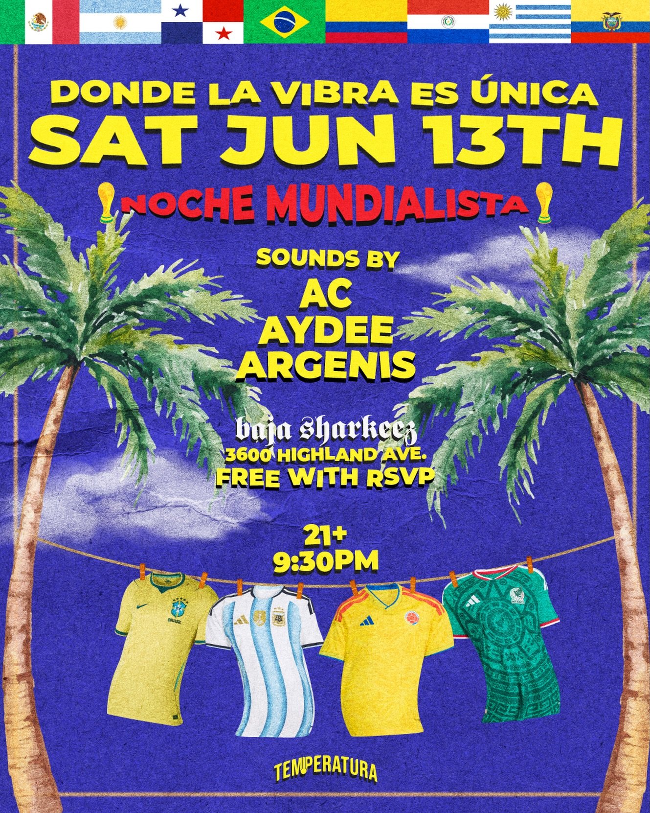 S&Aacute;BADO, 13 DE JUNIO &mdash;
Regresando a SHARKEEZ MANHATTAN para una Noche Mundialista🏆🦈 

Kicking off opening weekend by the beach! Jerseys on, flags out! Represent your country on the dance floor 🇲🇽🇺🇸🇸🇻🇬🇹🇭🇳🇩🇴🇨🇴🇵🇷🇻🇪🇵🇦🇨?