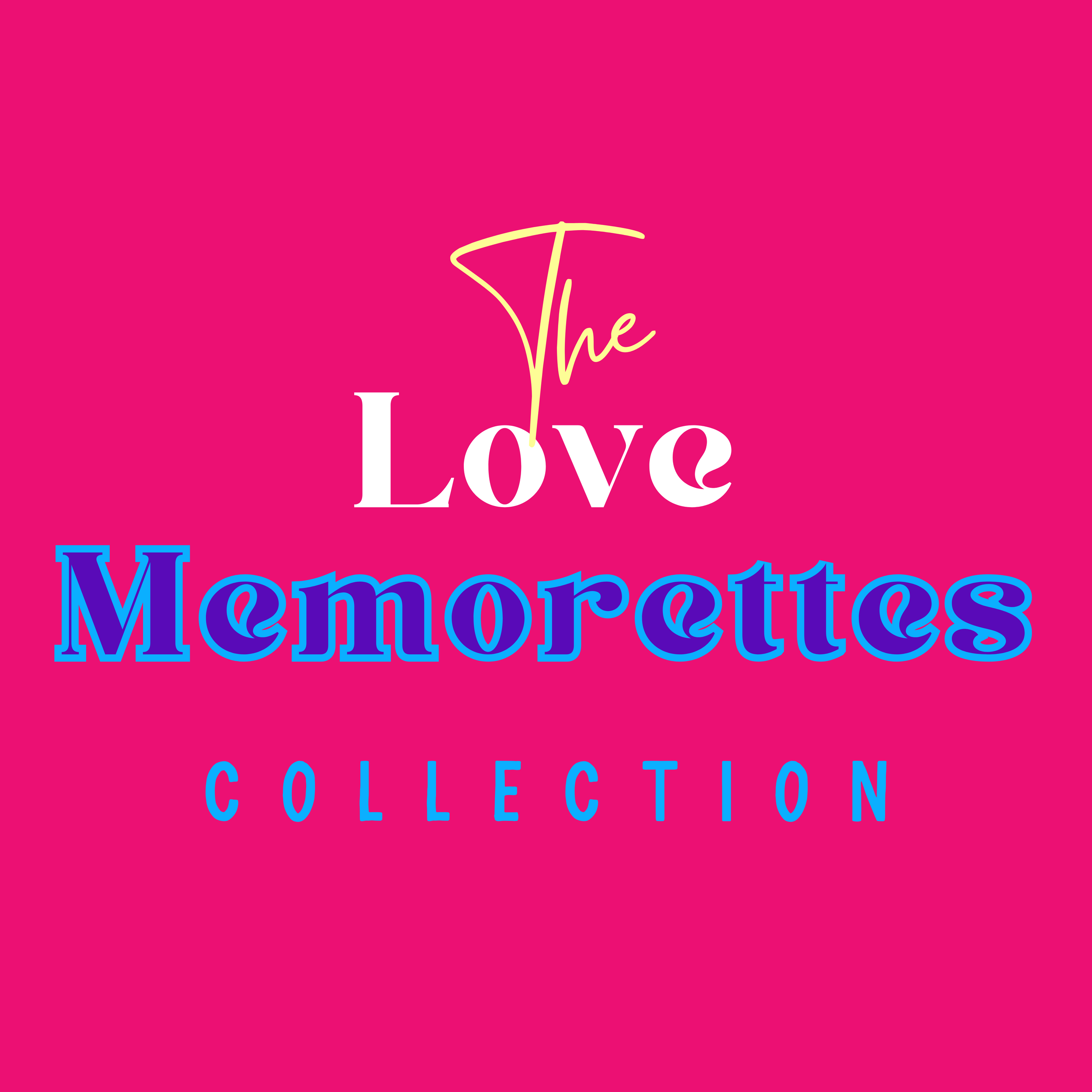The Love Memorettes Collection