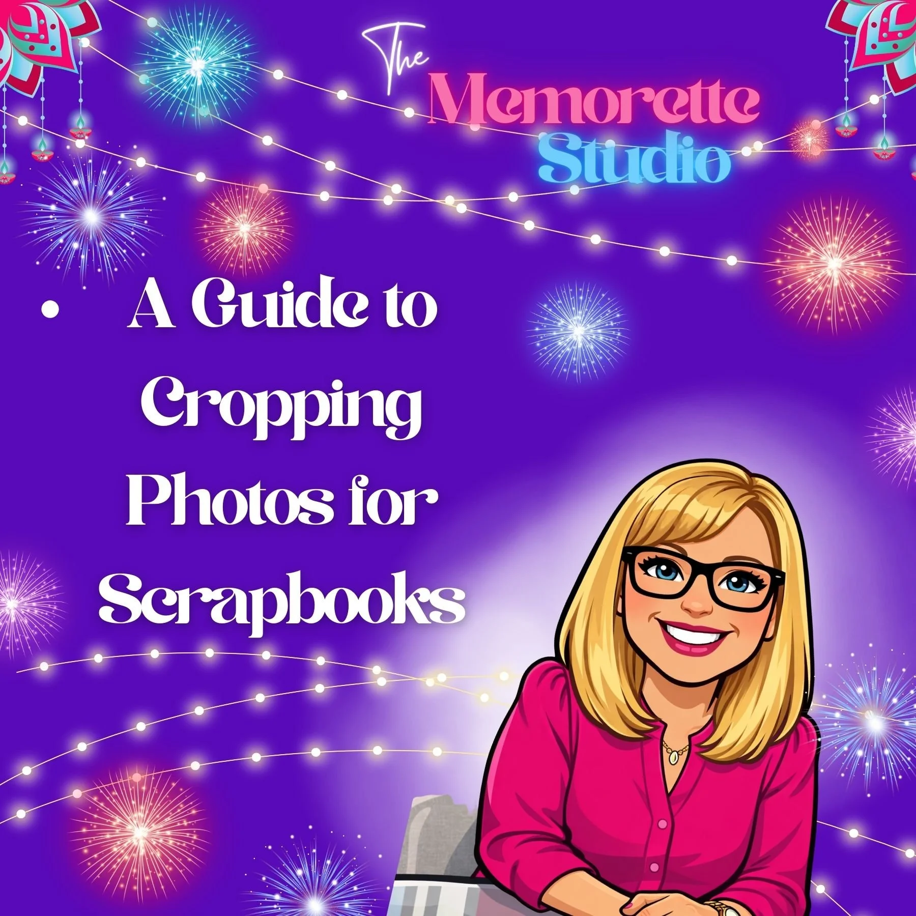A Guide to Cropping Photos for Scrapbooks