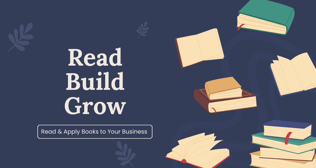 Read • Build • Grow Launches to Support Applied Learning from Business Books