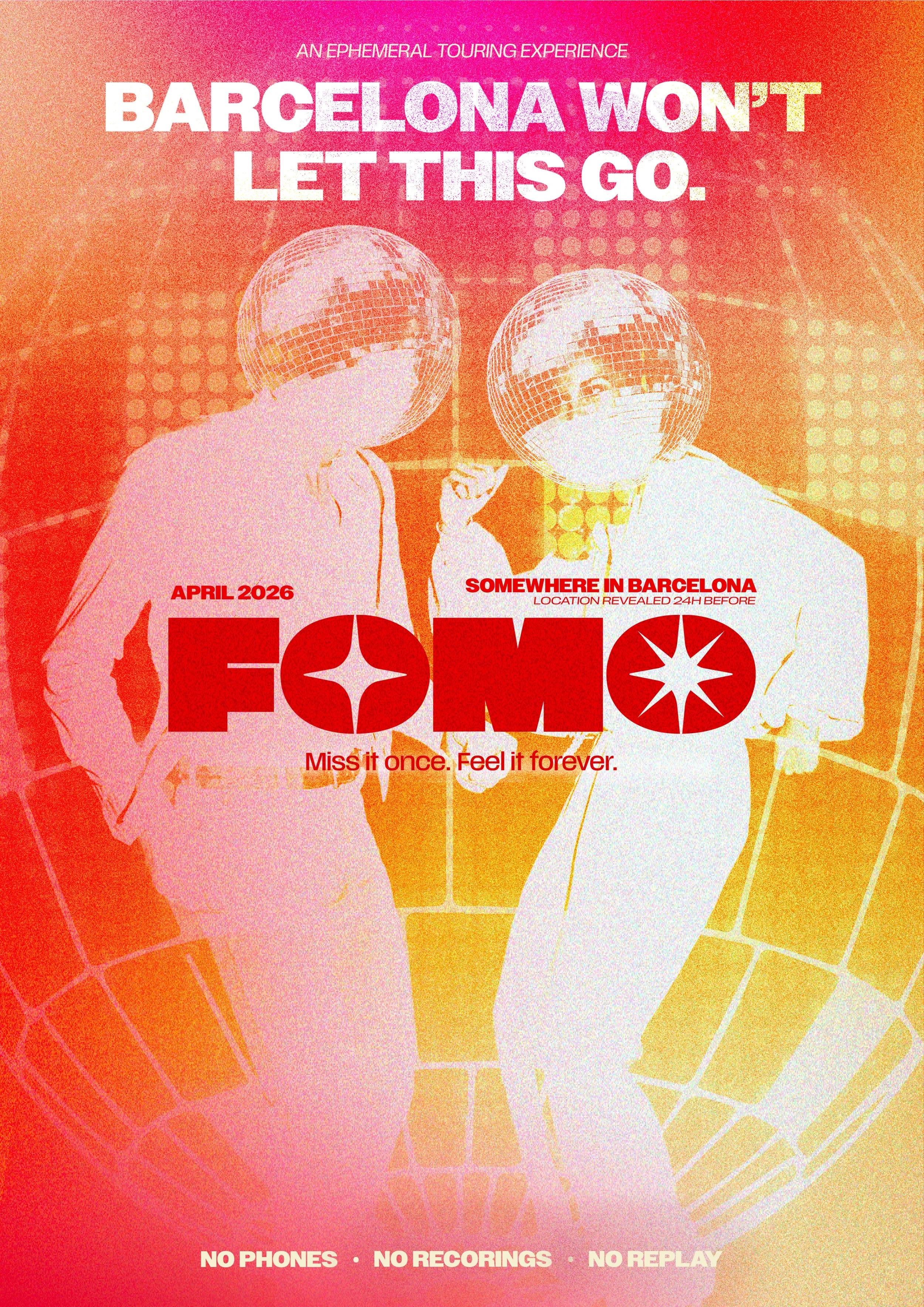Affiche promotionnelle de l'événement FOMO à Barcelone, en avril 2026, avec deux personnes portant des casques de miroir disco, dans une ambiance colorée avec des effets lumineux, mentionnant qu'il s'agit d'une expérience éphémère avec pas de téléphones, enregistrements ou replay.
