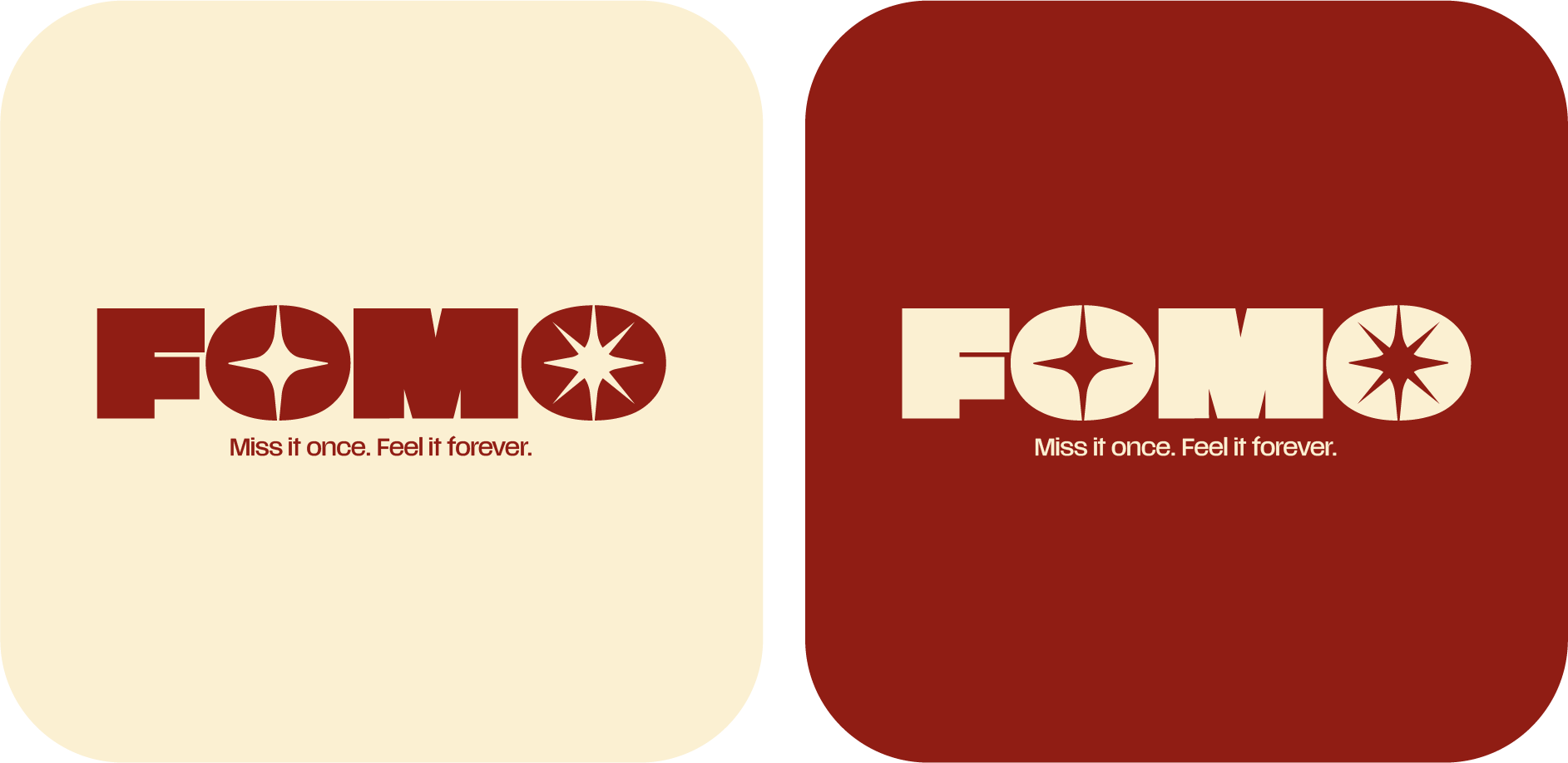 Deux affiches publicitaires pour la marque FOMO, en beige et rouge, avec le slogan 'Miss it once. Feel it forever.'