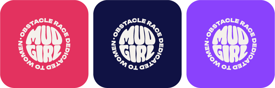 Trois logos ronds avec un poing fermé, texte 'Mud Girl', et la phrase 'Obstacle Race Dedicate to Women' autour, en différentes couleurs : rose, bleu foncé, violet