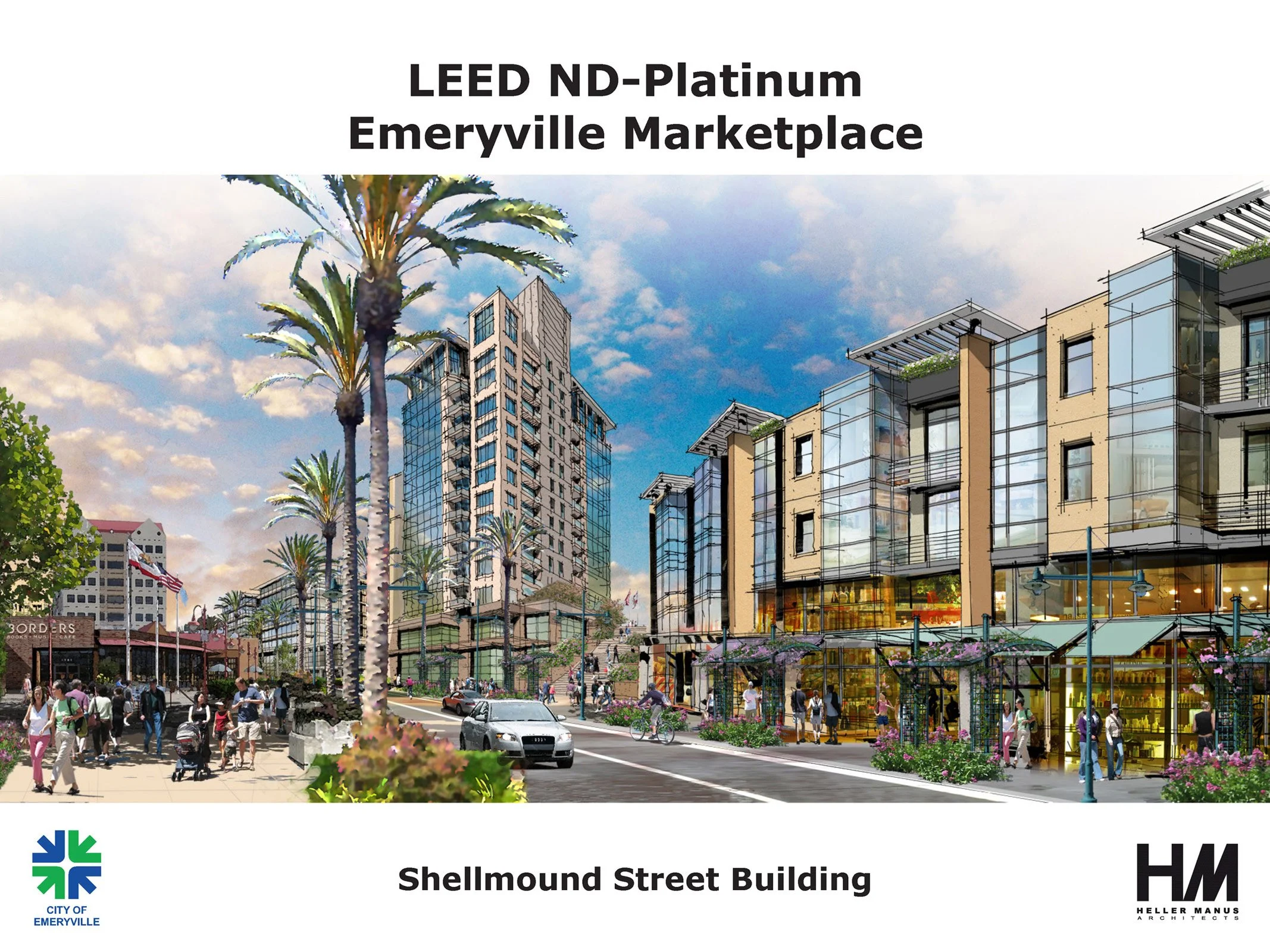 A street scene in Emeryville featuring modern mixed-use buildings with retail spaces on the ground level, palm trees lining the sidewalk, and people walking and biking. The sky is partly cloudy, and a car is driving along the street. The top of the i