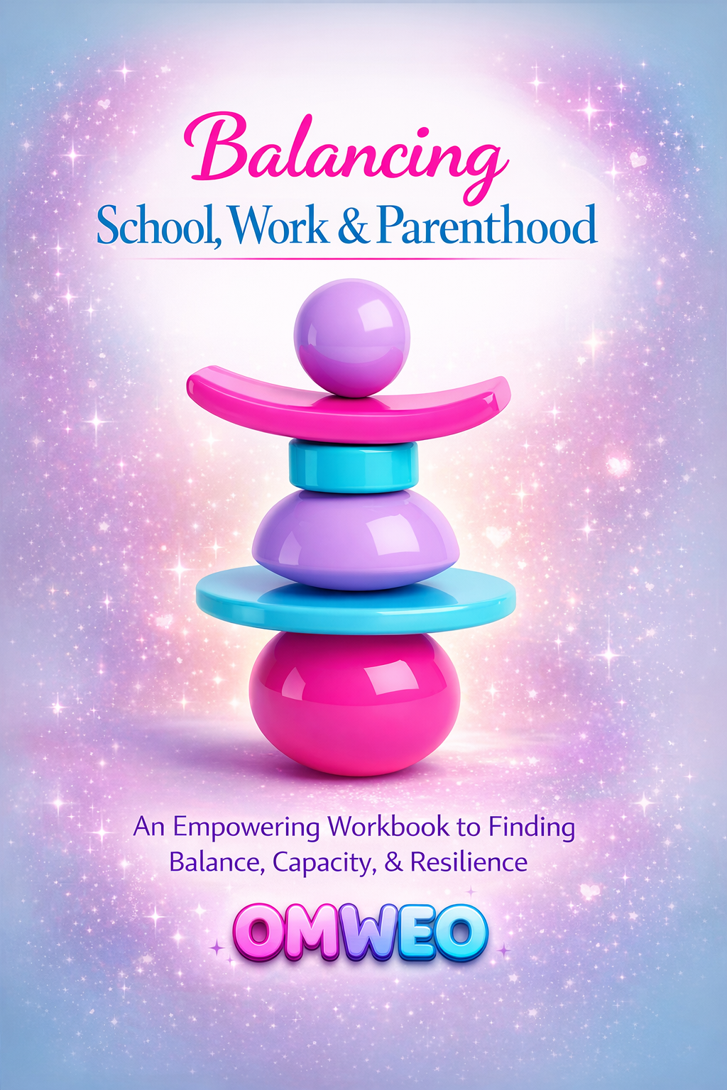 Balancing Work, School, and Parenthood Course