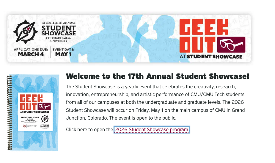Banner and promotional graphic for the 17th Annual Colorado Mesa University Student Showcase in Grand Junction, Colorado, featuring the 2026 Geek Out theme celebrating student research, creativity, innovation, and artistic performance.